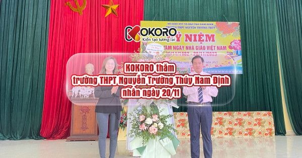 KOKORO thăm trường THPT Nguyễn Trường Thúy Nam Định nhân ngày 20/11