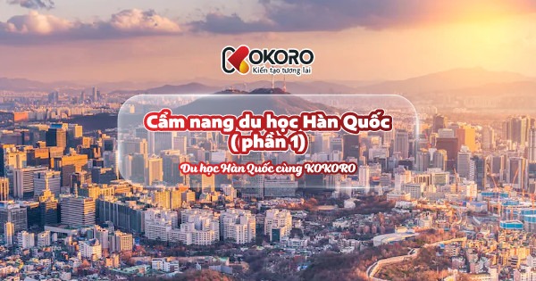 Cẩm nang du học Hàn Quốc