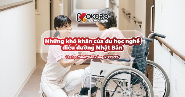 Những khó khăn của du học nghề điều dưỡng Nhật Bản