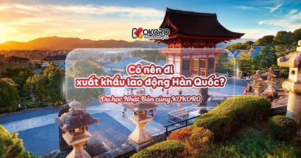 Xuất khẩu lao động Hàn Quốc