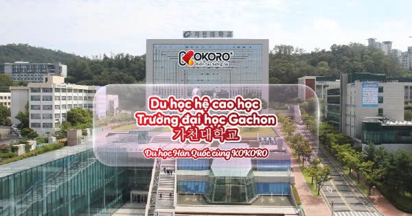 Du học hệ cao học Trường đại học Gachon - 가천대학교