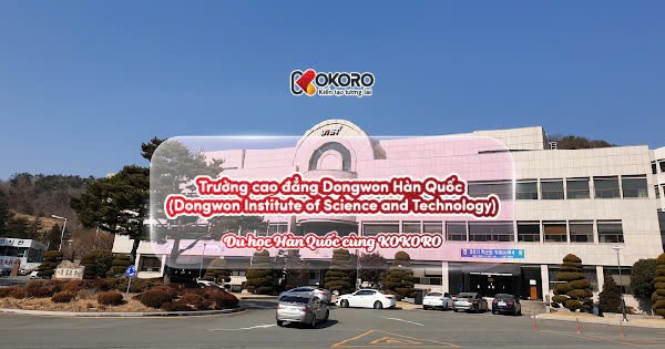 Trường cao đẳng Dongwon Hàn Quốc (Dongwon Institute of Science and Technology)