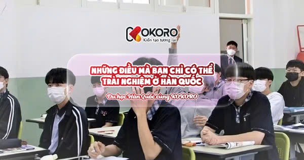 Những điều mà bạn chỉ có thể trải nghiệm ở Hàn Quốc