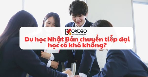 Du học Nhật Bản chuyển tiếp đại học có khó không?