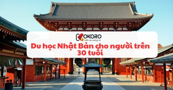 Du học Nhật Bản cho người trên 30 tuổi