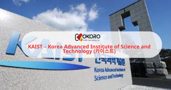 KAIST – Korea Advanced Institute of Science and Technology (카이스트)
