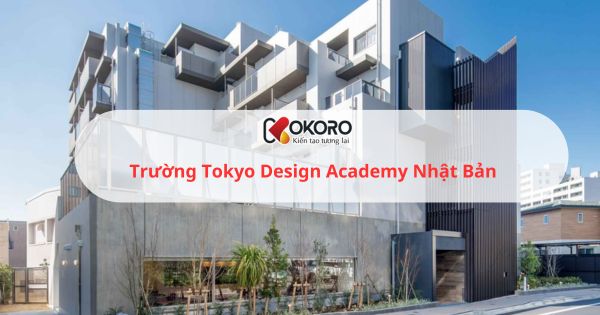 Trường Tokyo Design Academy Nhật Bản